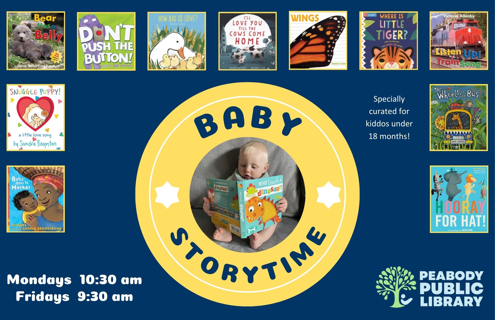 Baby Storytime poster with a child holding a book surrounded by children’s book covers, with session times on Mondays and Fridays.
